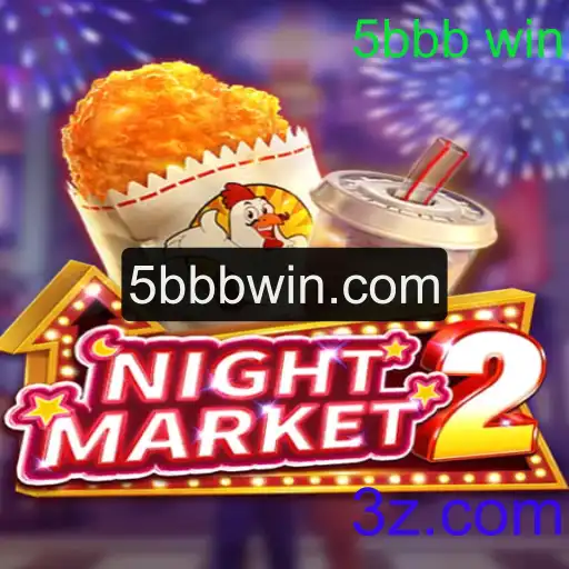 Explorando o Novo Fenômeno dos Jogos: NightMarket2 e a Estratégia '5bbb win'
