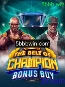 Explorando o Universo do Jogo TheBeltOfChampionBonusBuy e a Emoção do 5bbb Win